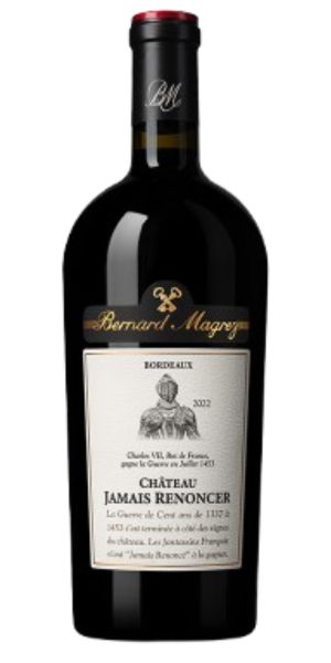 rode wijn Château Jamais Renoncer 'Bernard Magrez